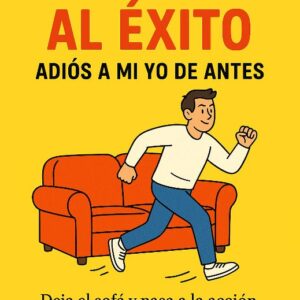 Del sofá al éxito